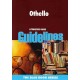 Othello Guidelines Literature Guide