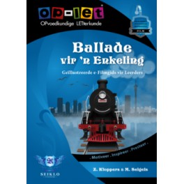 Op-Let Ballade vir 'n Enkeling – die film (HT/EAT) Geillustreerde Filmgids 9781920421274