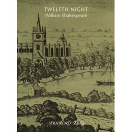 Twelfth Night (Stratford Series)