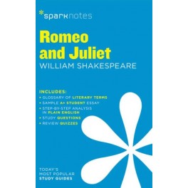 SparkNotes Romeo and Juliet Literature Guide