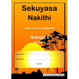 Sekuyasa Nakithi Ibanga Grade 8 9780639984506