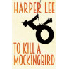 To Kill A Mockingbird - Harper Lee 9781784752637