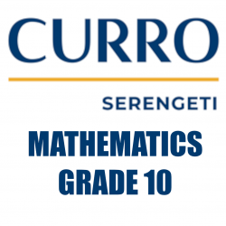 Curro Serengeti Requirements for Grade 10 Mathematics