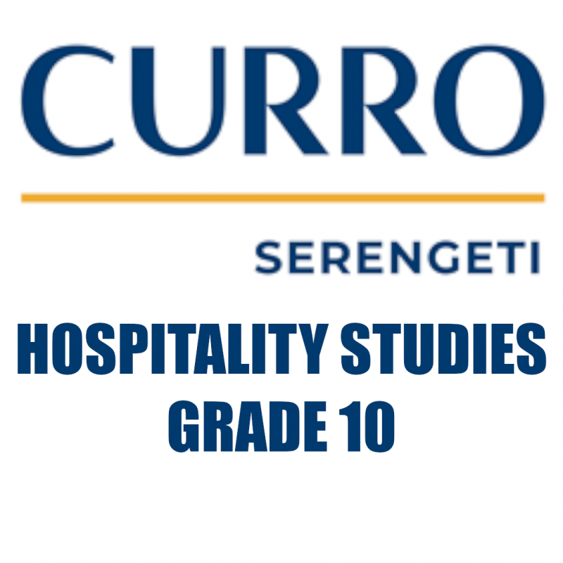 Curro Serengeti Requirements for Hospitality Studies Grade 10