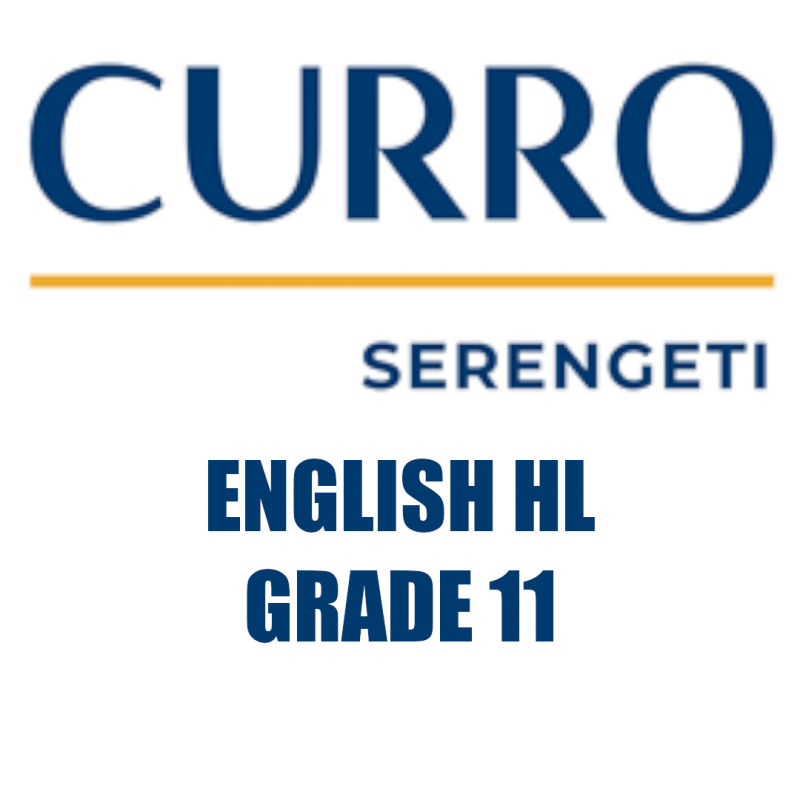 Curro Serengeti Requirements for English HL Grade 11