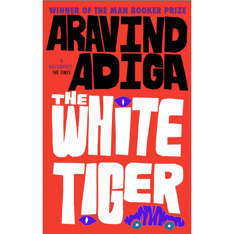 The White Tiger 9781848878082