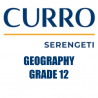 Curro Serengeti Requirements for Geography Grade 12