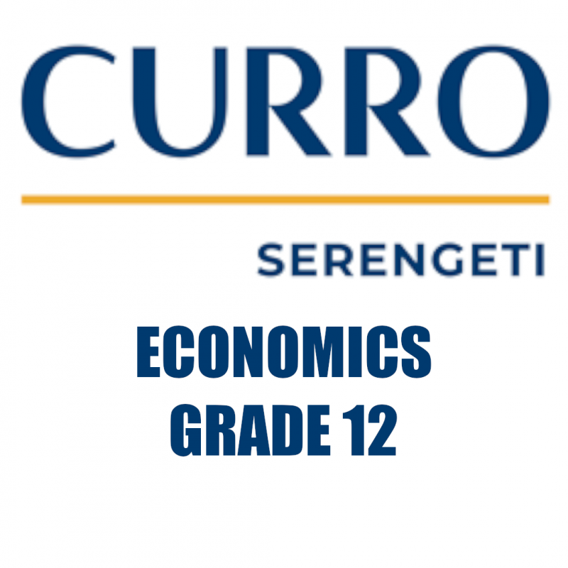 Curro Serengeti Requirements for Economics Grade 12