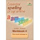 Essential Spelling Programme - Workbook 4