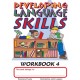 Developing Language Skills - Workbook 4