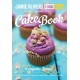 Jamie\'s Food Tube:  The Cake Book