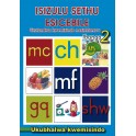 Isizulu Sethu (Phonic Programme) Grade 2 Workbook 9780796042637