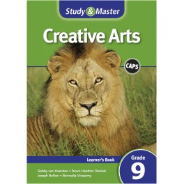 Study & Master Creative Arts Learner's Book Grade 9 CAPS 9781107659094
