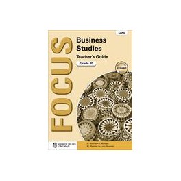 MML Focus Business Studies Grade 10 Teacher's Guide