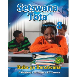Setswana Tota Grade 8 Learner's Book 9781775880325