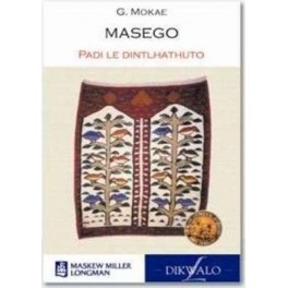 Masego (MML Literature -  Setswana Novel and Study Notes)