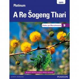 Platinum A Re Šogeng Thari Grade 9 Learner's Book 9780636140295