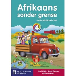 MML Afrikaans Sonder Grense Eerste Addisionele Taal Graad 4 Leerderboek