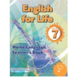 English for life Grade 7 Home language Learner Book