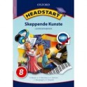 Headstart Skeppende Kunste Graad 8 Leerdersboek 9780199048281