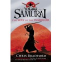 Young Samurai: The Way of the Warrior - Chris Bradford 9780141324302