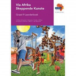 Via Afrika Skeppende Kunste Graad 9 Leerderboek 9781415422496
