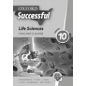 Oxford Successful Life Sciences Grade 10 Teacher's Guide 9780199056026