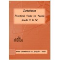 Databases - Practical Tasks to Tackle - Grade 11 & 12