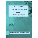 RTT Teorie: Take om aan te Durf (Graad 11) - Onderwysgids