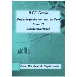 RTT Teorie: Take om aan te Durf (Graad 11) - Leerderboek 9781928323082