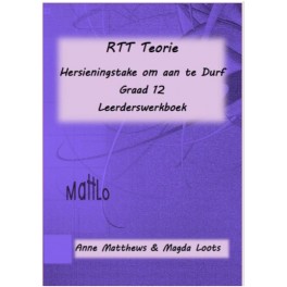 RTT Teorie: Take om aan te Durf (Graad 12) - Leerderboek