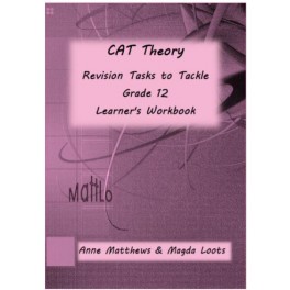 CAT Theory: Tasks to Tackle (Grade 12) - Learner Book