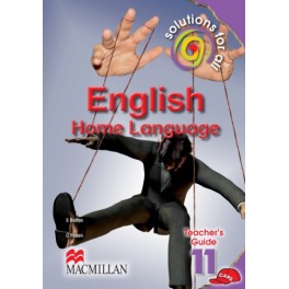 Solutions for All English Home Language Grade 11 Teacher's Guide