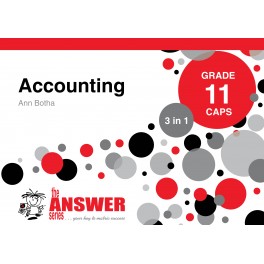 The Answer Accounting Grade 11 3-in-1 CAPS 9781920558338