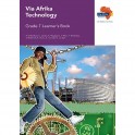 Via Afrika Technology Grade 7 Learner?s Book 9781415419151