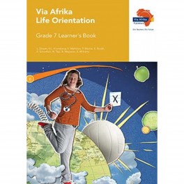 Via Afrika Life Orientation Grade 7 Learner's Book 9781415421949