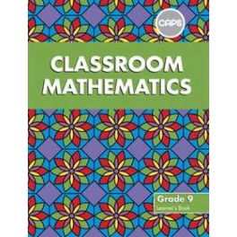 Classroom Mathematics Grade 9 Learner Book 9780796248374