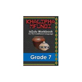Khalipha Mfundi isiZulu Workbook Grade 7 9781920450069