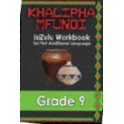 Khalipha Mfundi isiZulu Workbook Grade 9 9781920450083