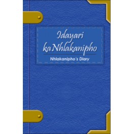 I-Dayari yeNhlakanipho (Nhlakanipho's Diary) 9781920450885