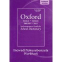 Oxford Bilingual School Dictionary: IsiZulu and English 2e Workbook 9780195765526