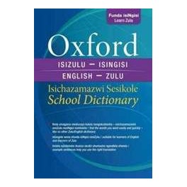 Oxford Bilingual School Dictionary: isiZulu and English (Hardback))