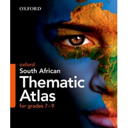 Oxford South African Thematic Atlas for Grades 7–9