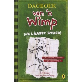 Dagboek van 'n Wimp - Die laaste Strooi - Jeff Kinney 9781485900252