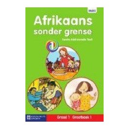 Afrikaans Sonder Grense EAT Graad 1 Leerderboek