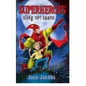 Superheroes vlieg net saans 9780799366358