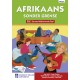 Afrikaans Sonder Grense Eerste Addisionele Taal Graad 10 Leerderboek
