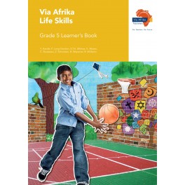 Via Afrika Life Skills Grade 5 Learner's Book 9781415423806