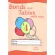Bonds and Tables Made Easy 4