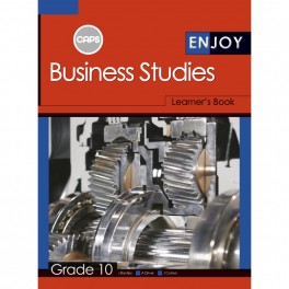 Heinemann Enjoy Business Studies Grade 10 Learner's Book 9780796237347